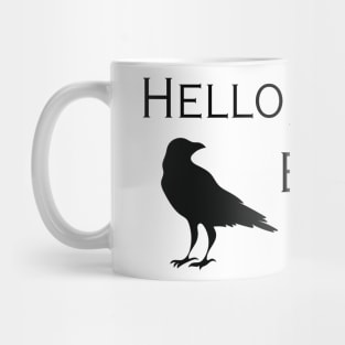 Hello, Brother Mug